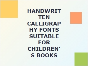 Playful Handwritten Fonts for Kids' Books