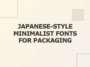 Japanese Minimalist Typography for Elegant Packaging
